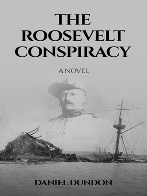 cover image of The Roosevelt Conspiracy